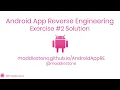 Android App Reverse Engineering - Exercise Solution