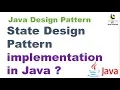 State Design Pattern implementation in Java Design Pattern interview Question behavioral pattern