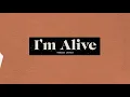 Norah Jones - I'm Alive (Lyric Video)