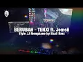 Download Lagu DJ BERUBAH TENXI JEMSI YANG VIRAL-VIRAL DI TIKTOK 2025 - Ekall Rmx MP3