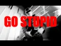 Download Lagu SMILE TAG - GO STUPID