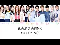 Lagu B.A.P X Apink - 미니 (Mini) (Color coded lyrics Han|Rom|Eng)