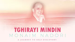 Tghirayi Mindin Monaim Nadori Official Audio 