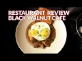 Restaurant Review - Black Walnut Cafe Atlanta Eats