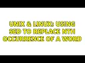 Unix Linux Using sed to replace nth occurrence of a word 3 Solutions