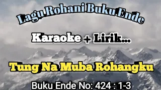 Download TUNG NA MUBA ROHANGKU ||| BUKU ENDE NO.437;1-3 MP3