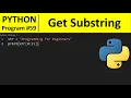 Python Program - Get a Substring of a String in Python