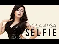 Download Lagu Viola Arsa - Selfie (Video Lyric)