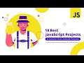 10 Best JavaScript Projects for Beginners JavaScript Examples
