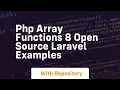 php array functions 8 open source laravel examples