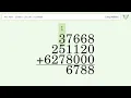 Long Addition Problem 37668 251120 6278000 Step-by-Step Solution Tiger Algebra