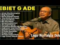 Lagu EbietG Ade | Lagu POP Nostalgia Lawas Indonesia Terbaik 