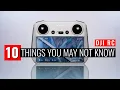 Download Lagu 10 THINGS YOU MAY NOT KNOW | DJI RC