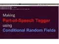 Build a Part-of-Speech Tagger using Conditional Random Field