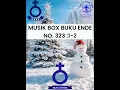 Download Lagu MUSIK BOX BUKU ENDE HKBP NO. 323:1-2 (SONANG DO ROHANGKU) #musikboxgereja