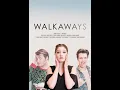Walk aways 4k