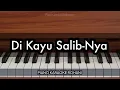 Download Lagu Di Kayu Salib-Nya - Ezra Lewina \u0026 GMS Live | Piano Karaoke Rohani