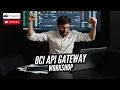 OCI API Gateway Tutorial 2026 Create Deploy Secure APIs on Oracle Cloud Hands-on Demo