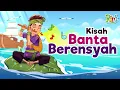 Download Lagu Seruling Pusaka Banta Barensyah | Dongeng Anak Nusantara Bahasa Indonesia | Cerita Rakyat Aceh