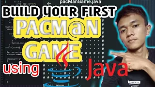 HOW TO MAKE A PACMAN GAME IN JAVA LANGUAGE - PROGRAMMING TUTORIAL FOR BEGINNERS CS Programmer