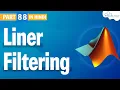Liner Filtering using Matlab Image Processing Matlab Tutorial