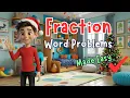 Fractions in Word Problems Math for Kids with Lucas