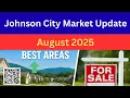 Johnson City TN Housing Market Report August 2025 Best Worst Areas to Buy