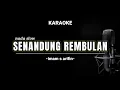 Download Lagu Senandung rembulan - karaoke dangdut ( imam s Arifin ) nada slow
