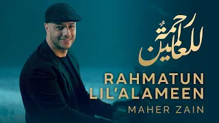 Maher Zain Rahmatun Lel Alameen ماهر زين رحمة للعالمين 