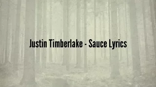 justin timberlake sauce lyrics 