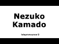 How to Pronounce Nezuko Kamado