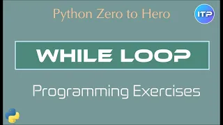 WHILE loop Python Beginners Tutorial An IT Professional