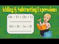 How to Add Subtract Linear Expressions 7 EE A 1