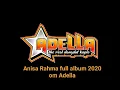 Download Lagu Dangdut Anisa Rahma Full Album Om Adela Terbaru 2020 #koplo #dangdut