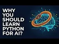 Why You Should Learn Python for AI in 2026 The Best Programming Language for AI