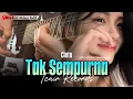 Lagu CINTA TAK SEMPURNA | 😭SlowRock Sedih Melayu - Tcair Records