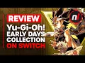 Download Lagu Yu-Gi-Oh! Early Days Collection Nintendo Switch Review - Is It Worth It?