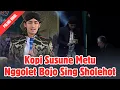 Download Lagu NGGOLET BOJO SING SHOLEHOT | GUS ULINNUHA TERBARU 2025
