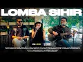 Download Lagu Lomba Sihir | #SESSION : Living Room Edition