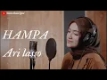 Lagu HAMPA - ARI LASSO | COVER BY UMIMMA KHUSNA
