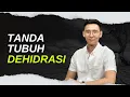 Lagu Tanda tubuhmu sedang Dehidrasi, Hati2 akibatnya fatal!