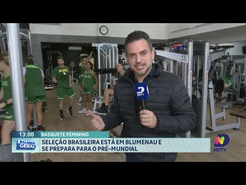 Seleção brasileira de basquete feminino está em Blumenau e se prepara para o pré-mundial