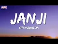 Download Lagu Siti Nurhaliza - Janji (Official Lyrics Video)