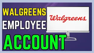 How To Login Walgreens Employee Account Online PC - Easy Guide