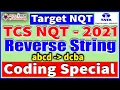 TCS NQT Coding Preparation TCS NQT Coding Questions Find reverse string Fox-Tech Academy