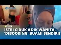 Lagu Bikin Nyesek! Istri Labrak Saudara Sendiri Usai di-booking Suami Rp300 Ribu