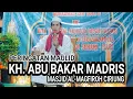 Download Lagu KH. ABU BAKAR MADRIS / PERINGATAN MAULID MASJID AL MAGHFIROH CIRIUNG