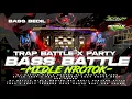 Lagu DJ BATTLE  FULL BASS PANJANG ANTI TULUP ‼️ MIDLE NROTOK BEDIL