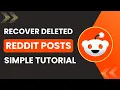 How to recover deleted Reddit posts