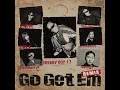 Go Get Em Remix (feat. SINCE, YULEUM, unofficialboyy & Huckleberry P) - CHERRY BOY 17
